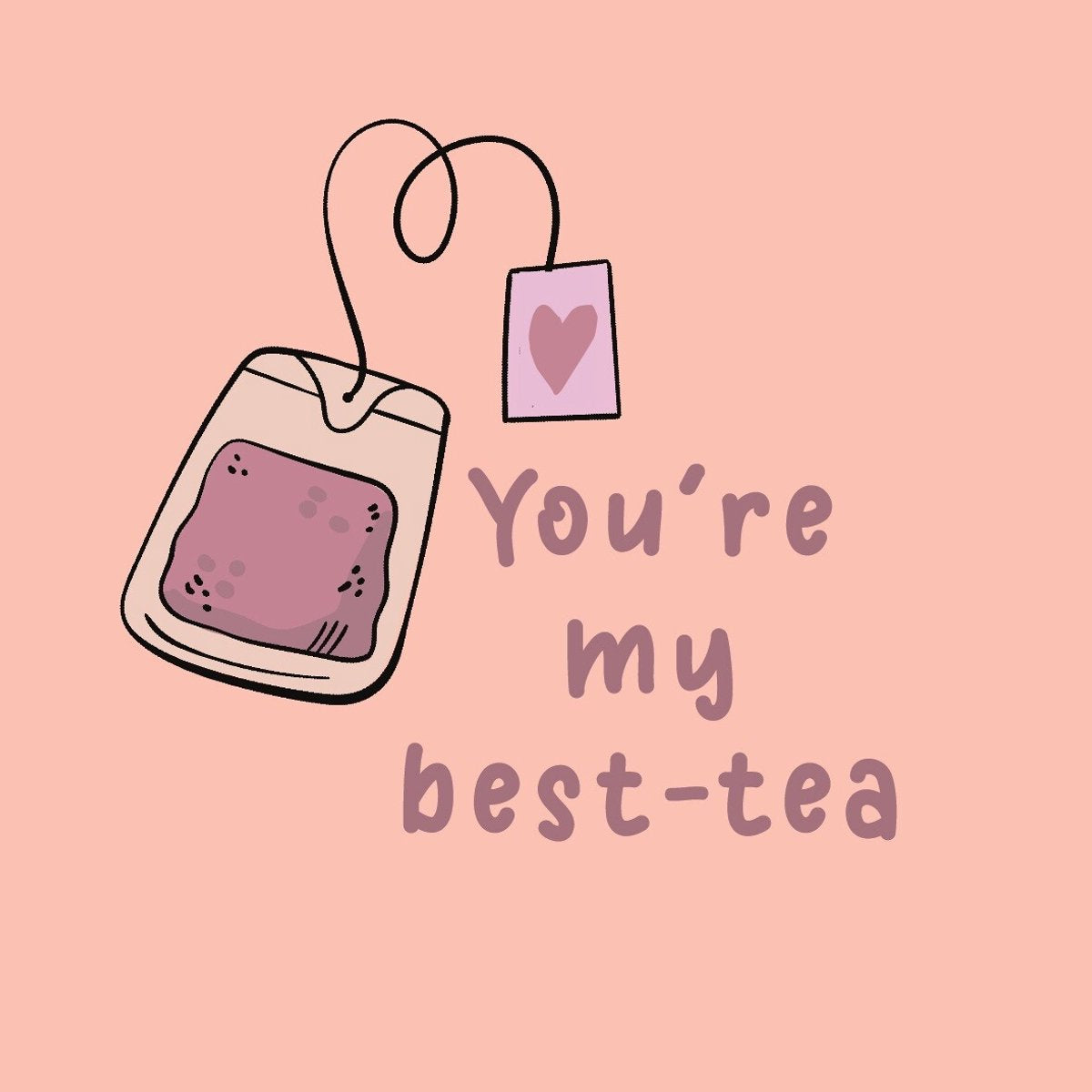Tegeltje “You’re my best-tea” van keramiek
