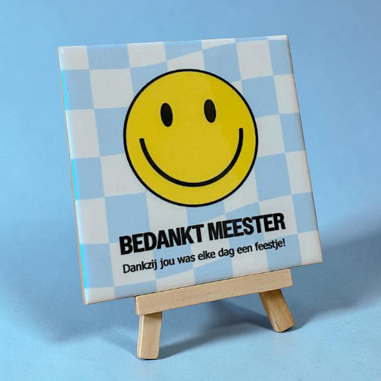 Tegeltje – Bedankt Meester