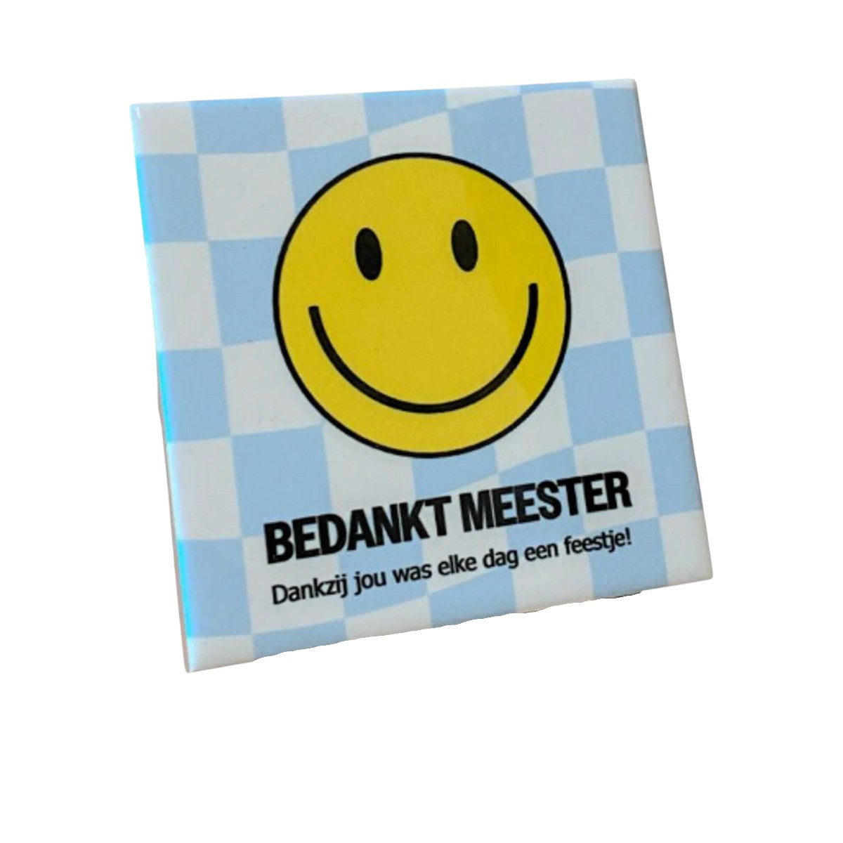 Tegeltje – Bedankt Meester