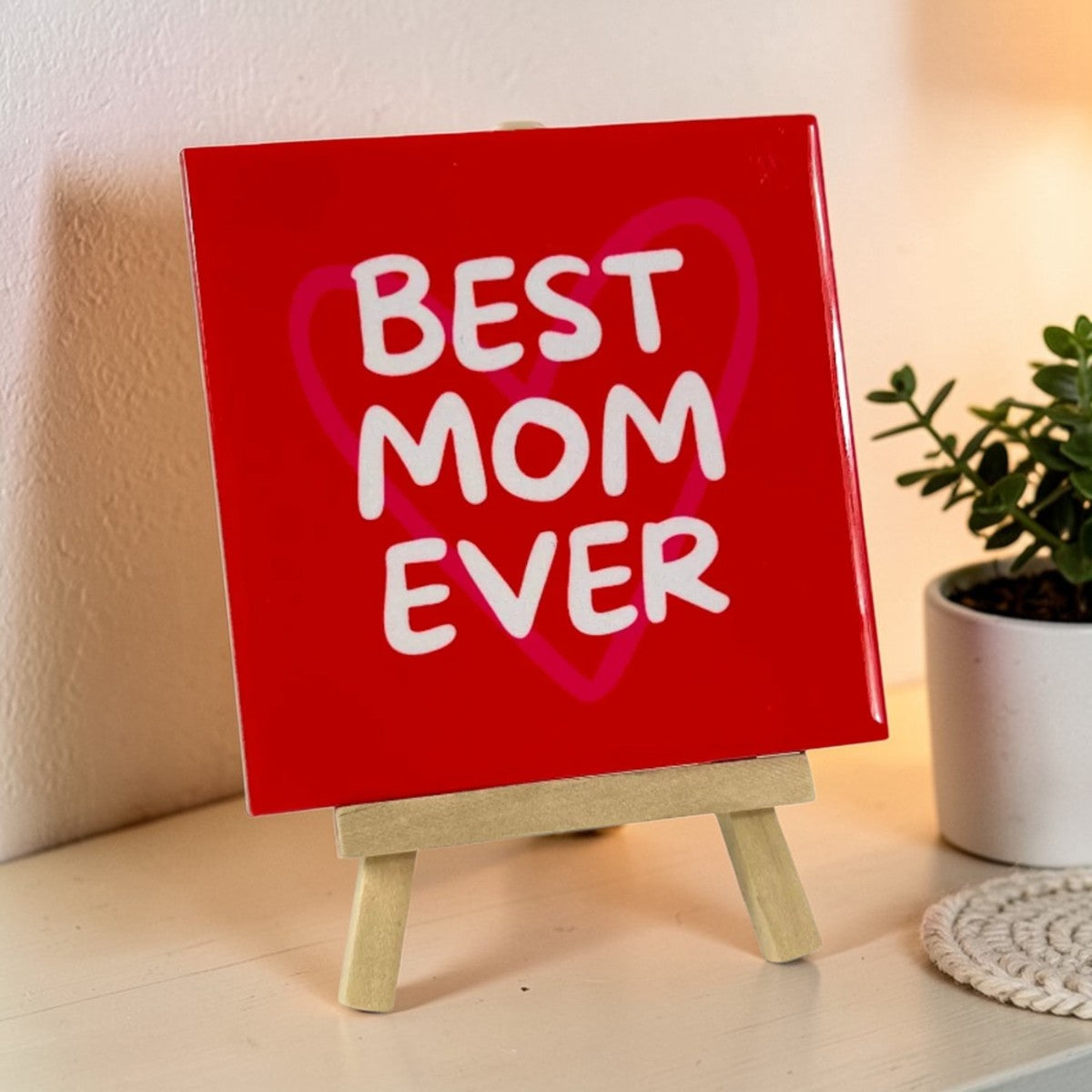 Tegeltje met tekst – Best Mom Ever