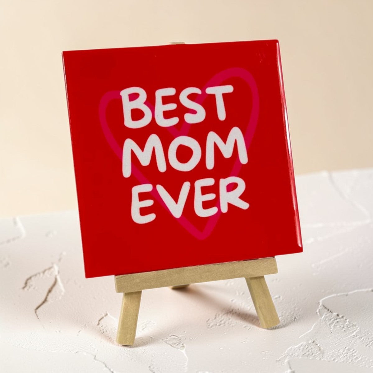 Tegeltje met tekst – Best Mom Ever