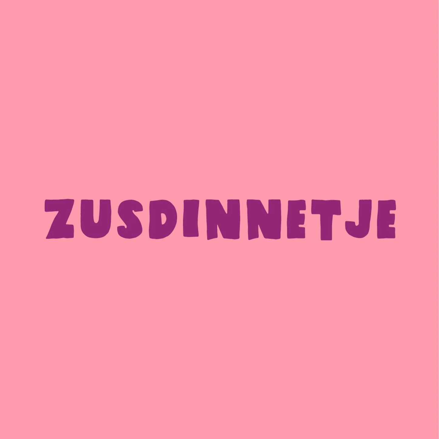 Tegeltje Zusdinnetje – Roze